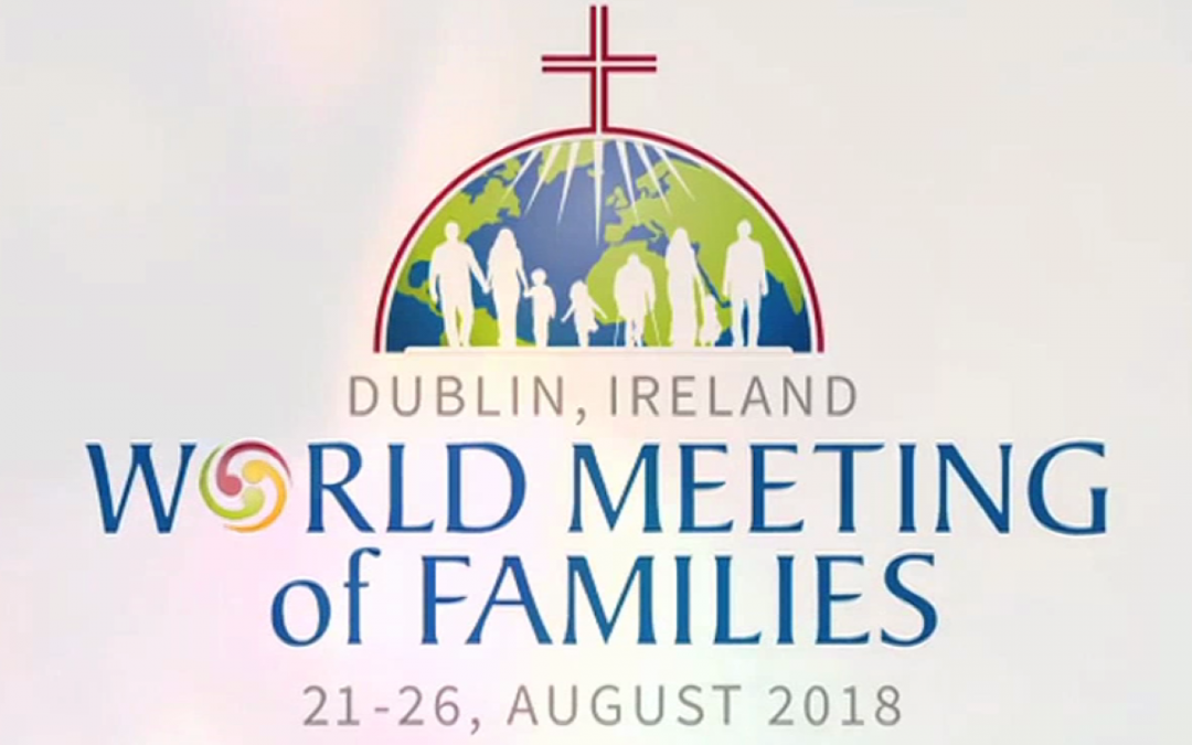 Irlanda: Fundação Ajuda à Igreja que Sofre participa no Encontro Mundial das Famílias 2018