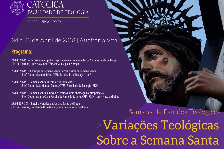 UCP/Braga: Celebrações da Semana Santa no centro da Semana de Estudos Teológicos