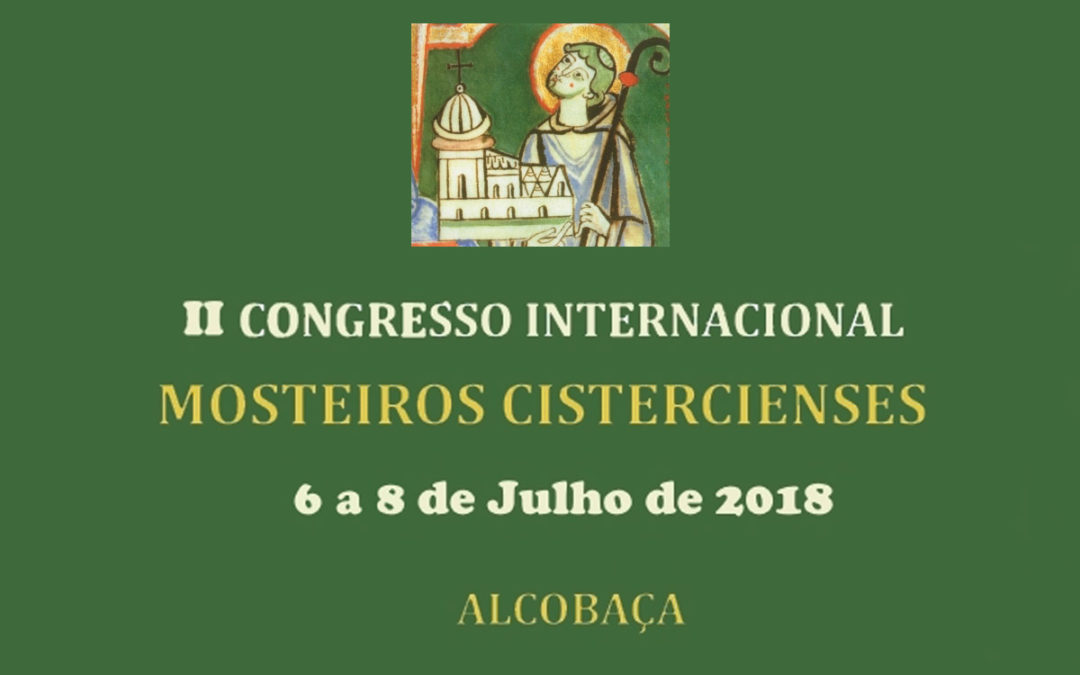 História da Igreja: Congresso internacional «Mosteiros Cistercienses»