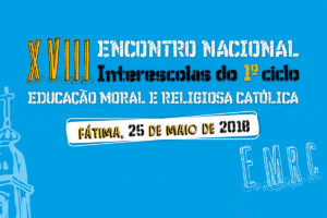 EMRC: «Sorri para Mim» no Interescolas nacional do 1º ciclo