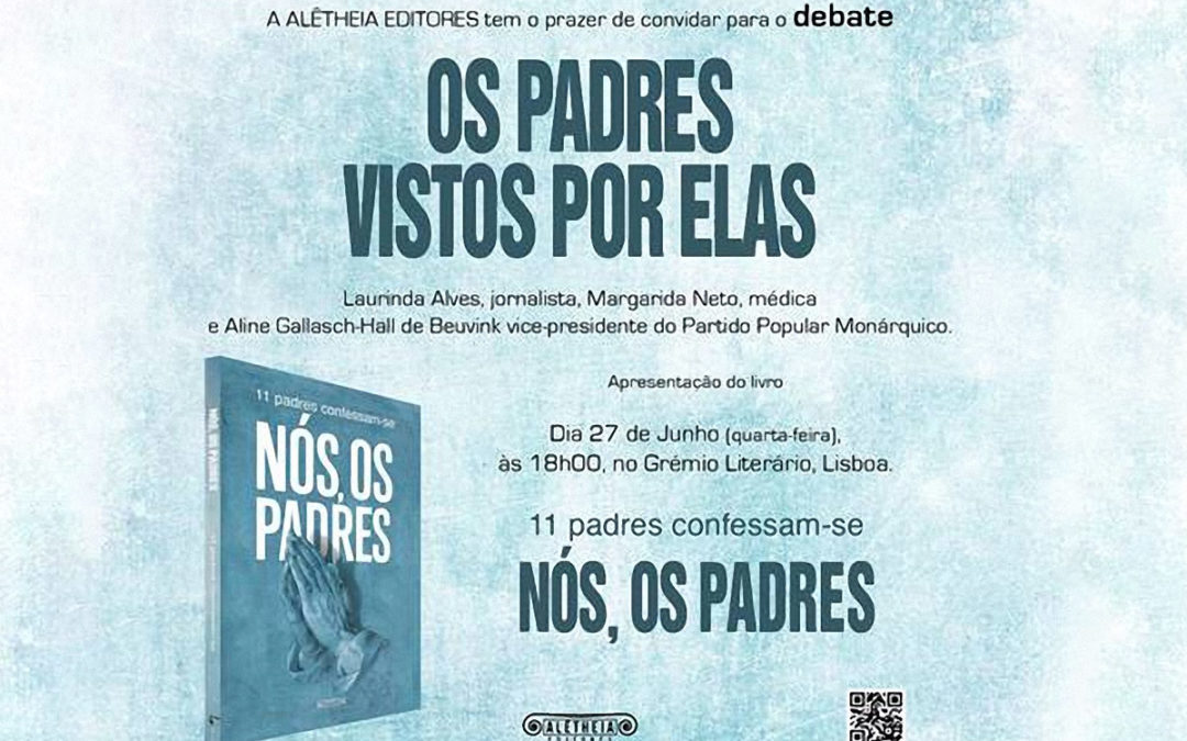 Igreja/Mulheres: Debate sobre «Os padres vistos por elas»