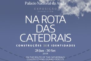 Património: Inauguração de exposição sobre a Rota das Catedrais