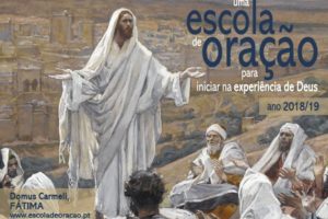 Fátima: Carmelitas Descalços iniciam uma Escola de Oração