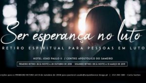 Braga: Pastoral da Saúde organiza retiro para pessoas em luto