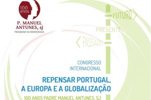 Sociedade: Congresso vai «repensar Portugal, a Europa e a globalização»