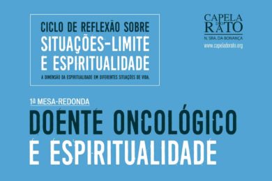 Lisboa: Ciclo de conferências sobre «Situações limite e espiritualidade» na Capela do Rato